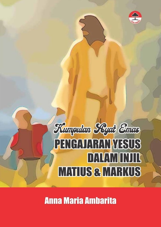 Halaman Pertama - Kumpulan Ayat Emas Pengajaran Yesus Dalam Injil Matius & Markus